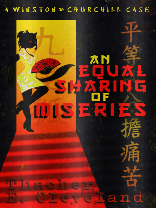 Title details for An Equal Sharing of Miseries by Thacher E. Cleveland - Available